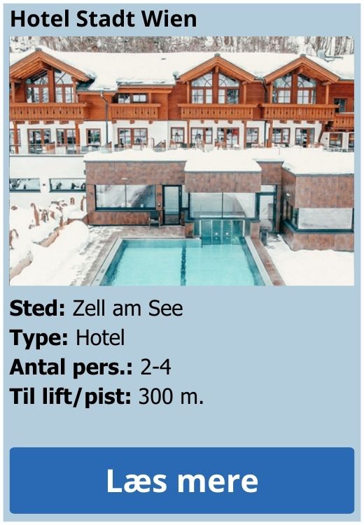 Oplev en luksuriøs skiferie på Hotel Stadt Wien i Zell am See i uge 7